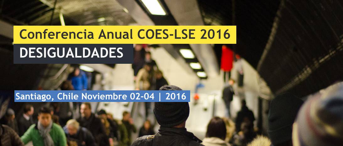 convocatorias Conferencia COES-LSE 2016: Desigualdades.